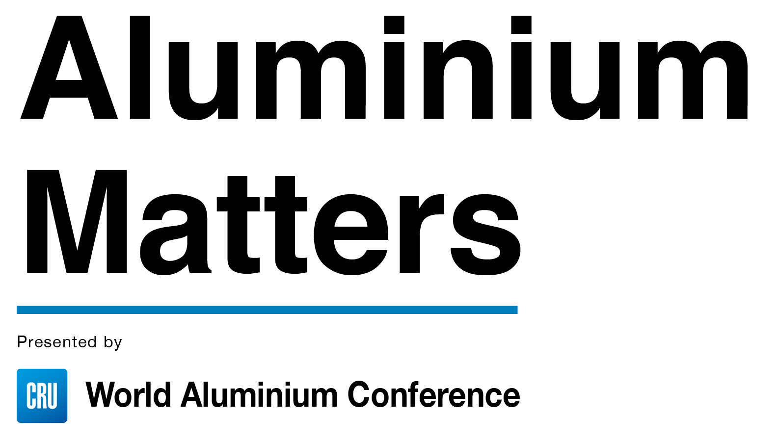 Aluminium Matters | CRU World Aluminium Conference